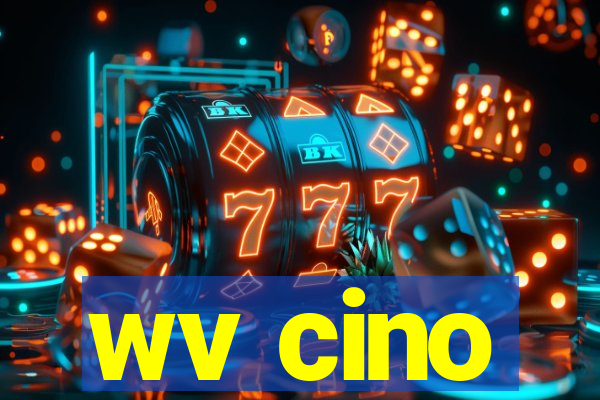 wv cino